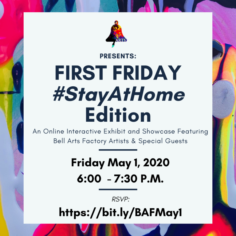 First Friday April 18 2020 Stay-at-home Edition
